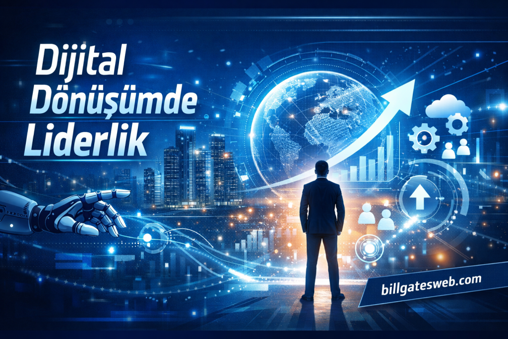 Turkish text 'Dijital Dönüşümde Liderlik' with a businessman overlooking a glowing globe and upward arrow in a futuristic cityscape.