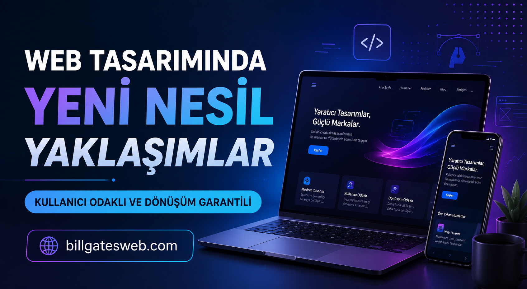 Turkish web design banner with bold gradient headline and a laptop and smartphone showing a neon UI on a dark blue background.